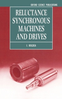 Enlarge image Cover: Reluctance Synchronous Machines and Drives - Clarendon Press