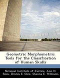 Cover: Geometric Morphometric Tools for the Classification of Human Skulls - Bibliogov