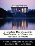 Cover: Geometric Morphometric Classification of Crania for Forensic Scientists - Bibliogov