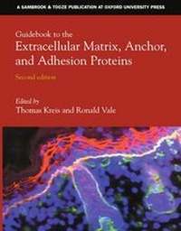 Enlarge image Cover: Guidebook to the Extracellular Matrix, Anchor and Adhesion Proteins - Oxford University Press