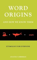 Cover: Word Origins ... And How We Know Them - Oxford University Press Inc