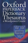 Cover: Oxford Paperback Dictionary, Thesaurus and Wordpower Guide - Oxford University Press