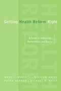Cover: Getting Health Reform Right - Oxford University Press Inc