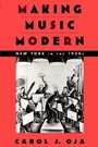 Cover: Making Music Modern - Oxford University Press