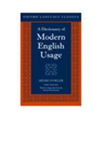 Enlarge image Cover: Fowler's Modern English Usage - Oxford University Press