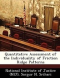 Cover: Quantitative Assessment of the Individuality of Friction Ridge Patterns - Bibliogov
