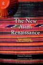 Cover: The New Asian Renaissance - Routledge