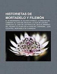 Abbildung von: Historietas de Mortadelo y Filemon - Books LLC, Wiki Series