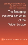 Cover: The Emerging Industrial Structure of the Wider Europe - Routledge