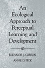 Cover: An Ecological Approach to Perceptual Learning and Development - Oxford University Press Inc