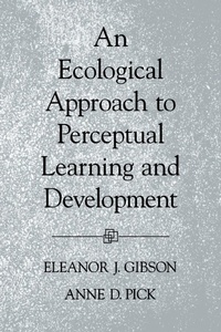 Enlarge image Cover: An Ecological Approach to Perceptual Learning and Development - Oxford University Press Inc