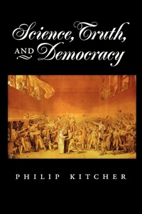 Enlarge image Cover: Science, Truth, and Democracy - Oxford University Press Inc