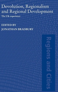 Enlarge image Cover: Devolution, Regionalism and Regional Development - Routledge