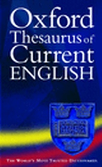 Enlarge image Cover: Oxford Thesaurus of Current English - Oxford University Press