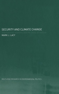 Enlarge image Cover: Security and Climate Change - Routledge