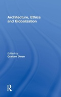 Cover: Architecture, Ethics and Globalization - Routledge