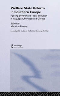 Enlarge image Cover: Welfare State Reform in Southern Europe - Routledge