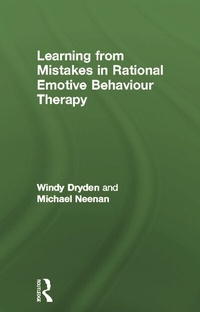 Enlarge image Cover: Learning from Mistakes in Rational Emotive Behaviour Therapy - Routledge