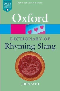 Enlarge image Cover: The Oxford Dictionary of Rhyming Slang - Oxford University Press