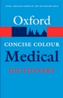 Cover: Concise Colour Medical Dictionary - Oxford University Press
