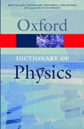 Cover: A Dictionary of Physics - Oxford University Press
