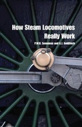 Cover: How Steam Locomotives Really Work - Oxford University Press