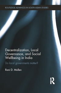 Bild: Decentralization, Local Governance, and Social Wellbeing in India - Routledge