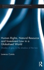 Cover: Human Rights, Natural Resource and Investment Law in a Globalised World - Routledge