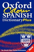 Cover: Oxford Colour Spanish Dictionary Plus - Oxford University Press