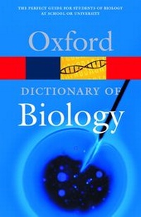 Enlarge image Cover: A Dictionary of Biology - Oxford University Press