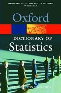Enlarge image Cover: A Dictionary of Statistics - Oxford University Press