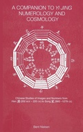 Cover: A Companion to Yi jing Numerology and Cosmology - Routledge