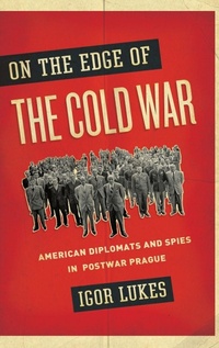 Enlarge image Cover: On the Edge of the Cold War - Oxford University Press Inc
