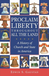 Enlarge image Cover: Proclaim Liberty Throughout All the Land - Oxford University Press