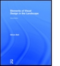Enlarge image Cover: Elements of Visual Design in the Landscape - Spon Press