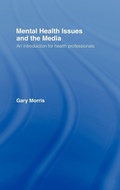 Cover: Mental Health Issues and the Media - Routledge