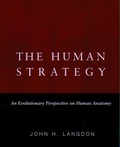 Cover: The Human Strategy - Oxford University Press Inc