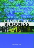 Cover: Channeling Blackness - Oxford University Press Inc