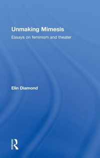 Enlarge image Cover: Unmaking Mimesis - Routledge
