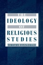 Cover: The Ideology of Religious Studies: The Ideology of Religious Studies - Oxford University Press Inc