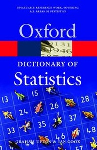 Enlarge image Cover: A Dictionary of Statistics - Oxford University Press