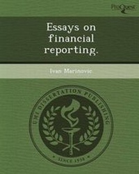 Enlarge image Cover: Essays on Financial Reporting - Proquest, Umi Dissertation Publishing