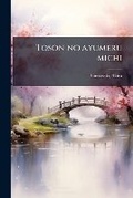 Cover: Toson No Ayumeru Michi - Nabu Press