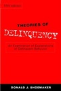 Cover: Theories of Delinquency - Oxford University Press Inc