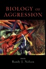 Cover: Biology of Aggression - Oxford University Press Inc