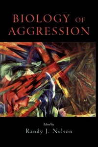 Enlarge image Cover: Biology of Aggression - Oxford University Press Inc