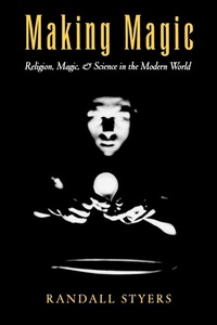 Enlarge image Cover: Making Magic - Oxford University Press Inc