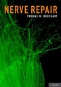Cover: Nerve Repair - Oxford University Press Inc