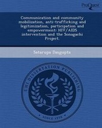Enlarge image Cover: Communication and Community Mobilization - Proquest, Umi Dissertation Publishing