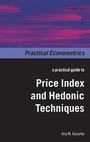 Cover: A Practical Guide to Price Index and Hedonic Techniques - Oxford University Press